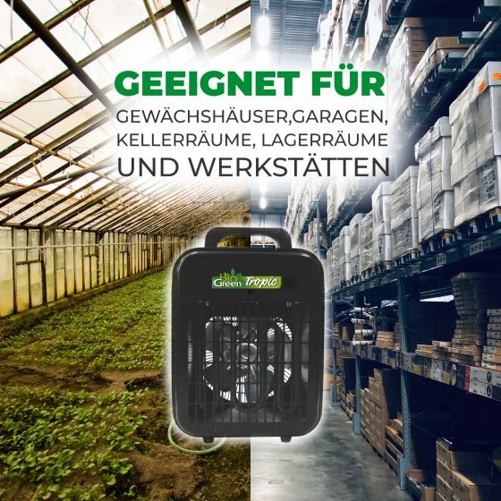 Heizung "Tropik" mit Frostwächterfunktion